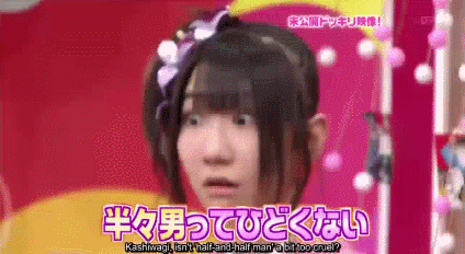 Kashiwagi got pranked on the show. This is her embarrassed face.